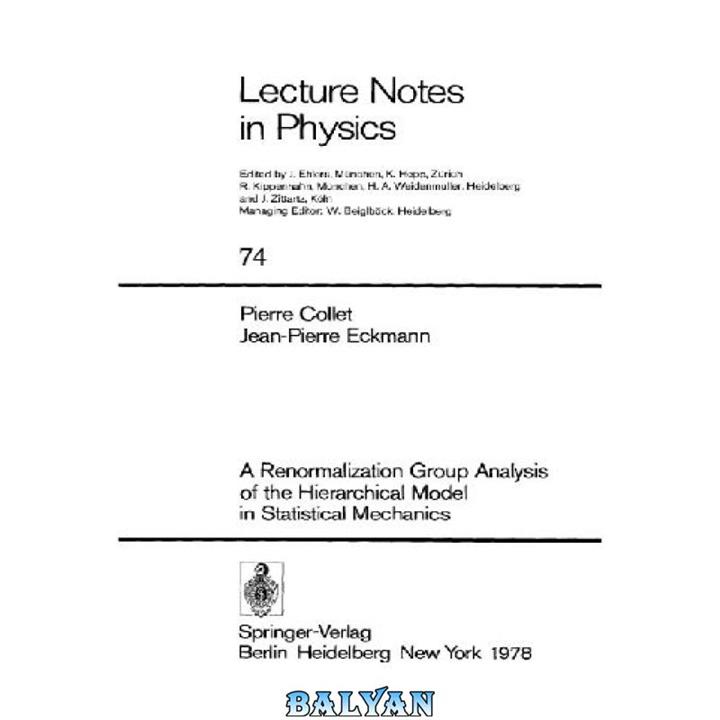 دانلود کتاب A Renormalization Group Analysis of the Hierarchical Model in Statistical Mechanics